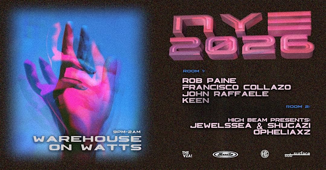 NYE 2026 at WOW pres. by goodie, subsurface, vza
