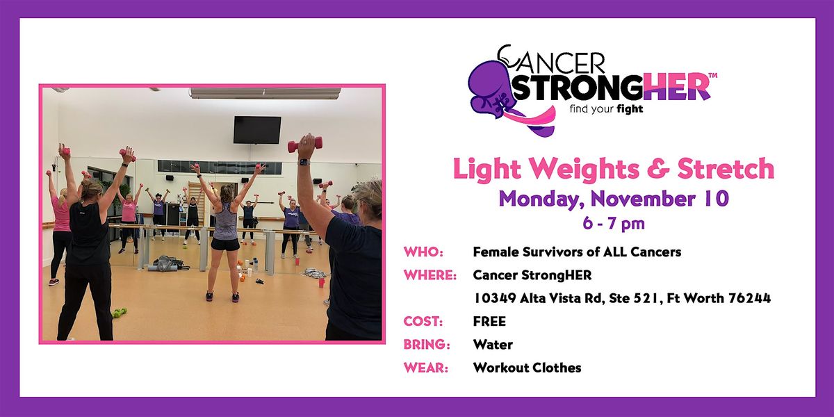 Cancer StrongHER Light Weights & Stretch \u2014 November 10, 2025