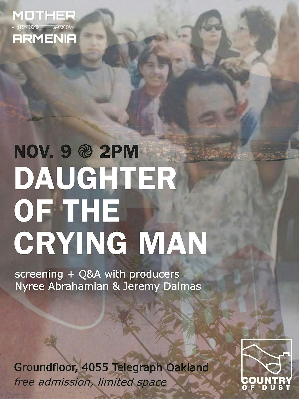 Mother Armenia x Country of Dust: DAUGHTER OF THE CRYING MAN