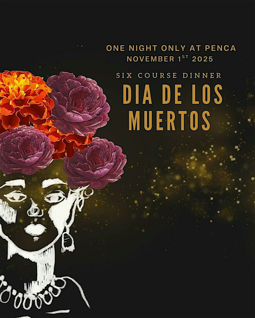 Dia de Los Muertos Dinner at Penca