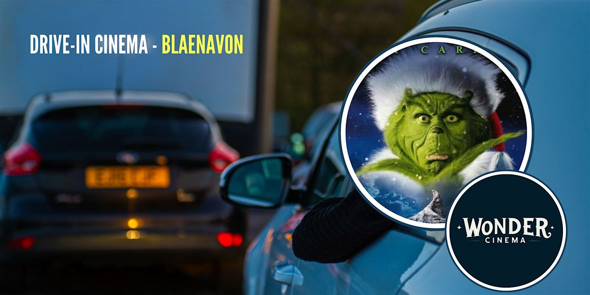 Drive in Cinema - How The Grinch Stole Christmas - Blaenavon