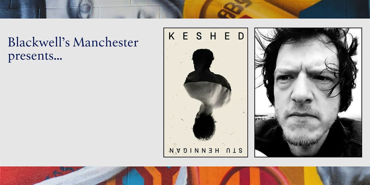 KESHED: Stu Hennigan in conversation with Thom Cuell