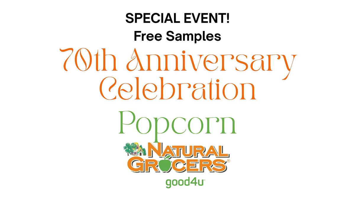Natural Grocers Presents : FREE Popcorn