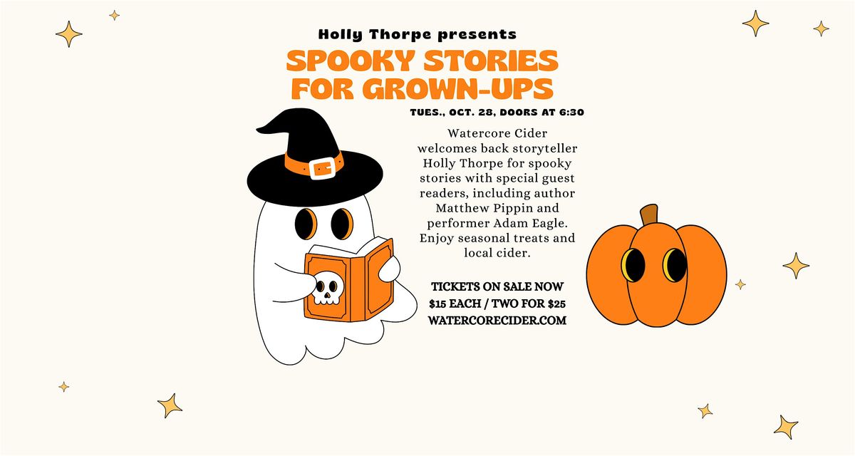 Spooky Stories for Grown-ups with Holly Thorpe