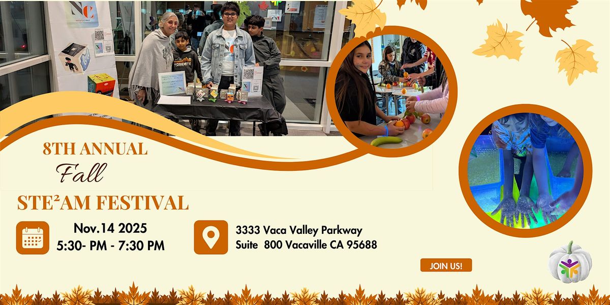 8th Annual Fall STEAM Festival