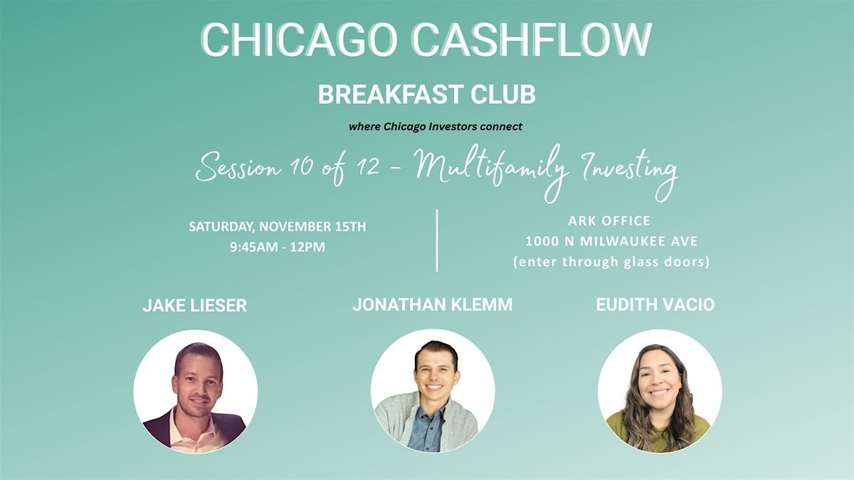 Chicago Cashflow Breakfast Club: REI Education & Networking - 11\/15