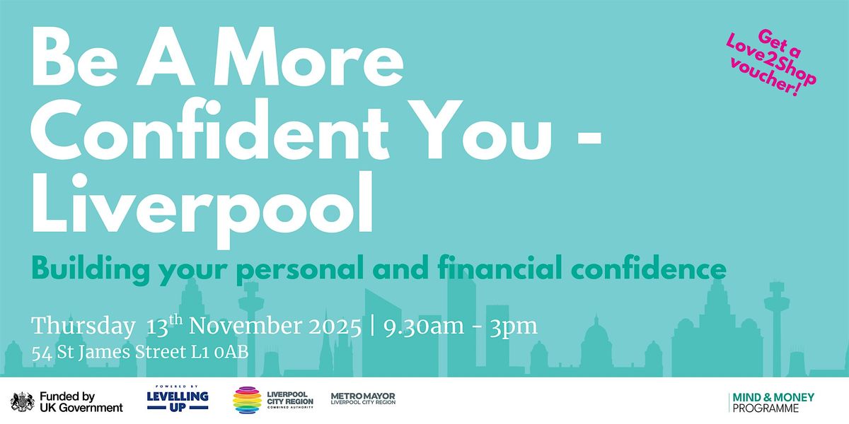Be a More Confident You - Liverpool
