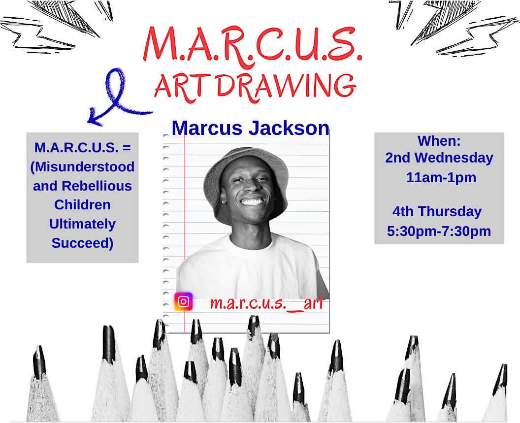 DRAWING with M.A.R.C.U.S. Art