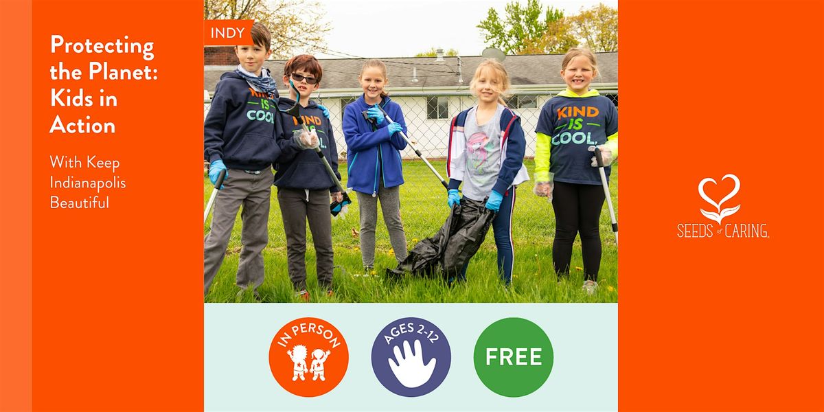 In Person: Protecting the Planet: Kids in Action