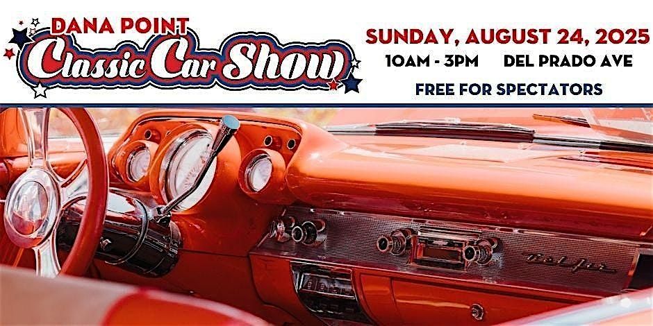 2025 Dana Point Classic Car Show