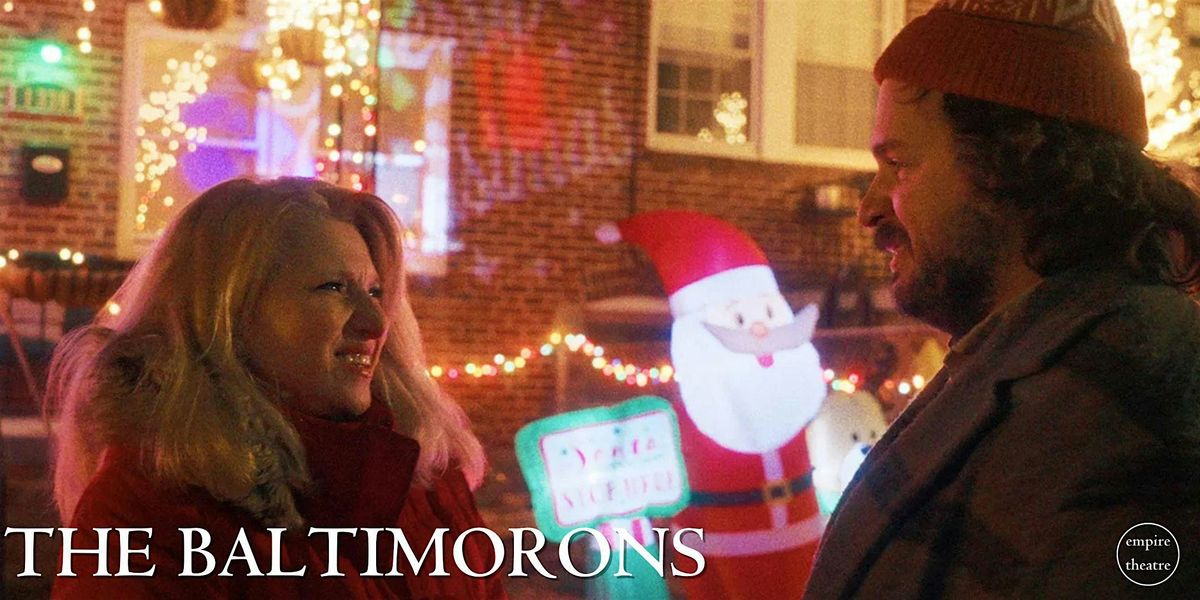 EMPIRE MOVIE - The Baltimorons