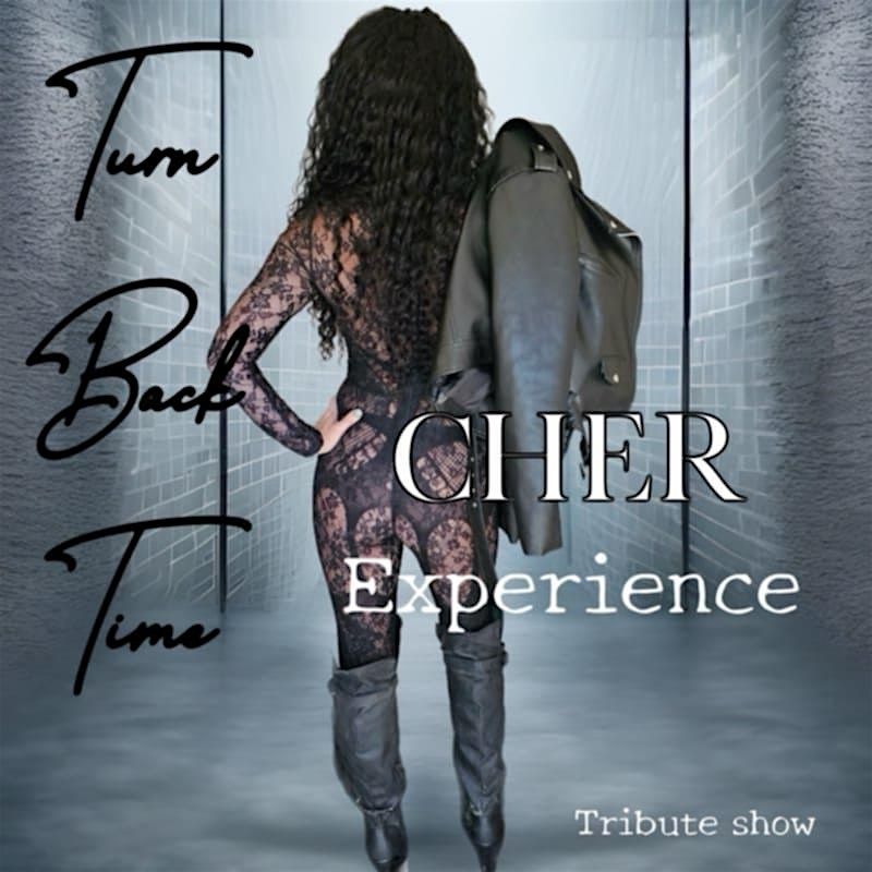 Cher Tribute-Turn Back Time