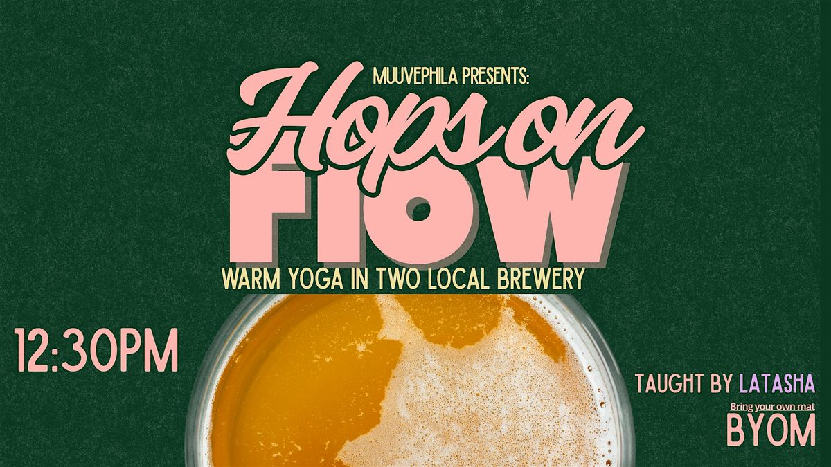 Hops on Flow