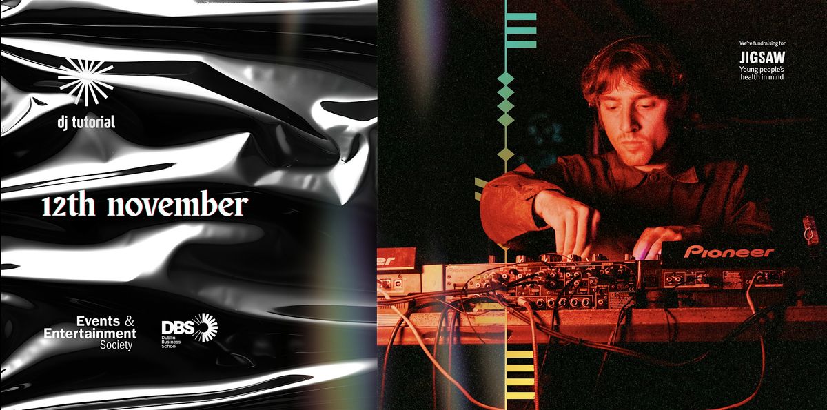 DBS Events & Entertainment Soc: DJ Tutorial