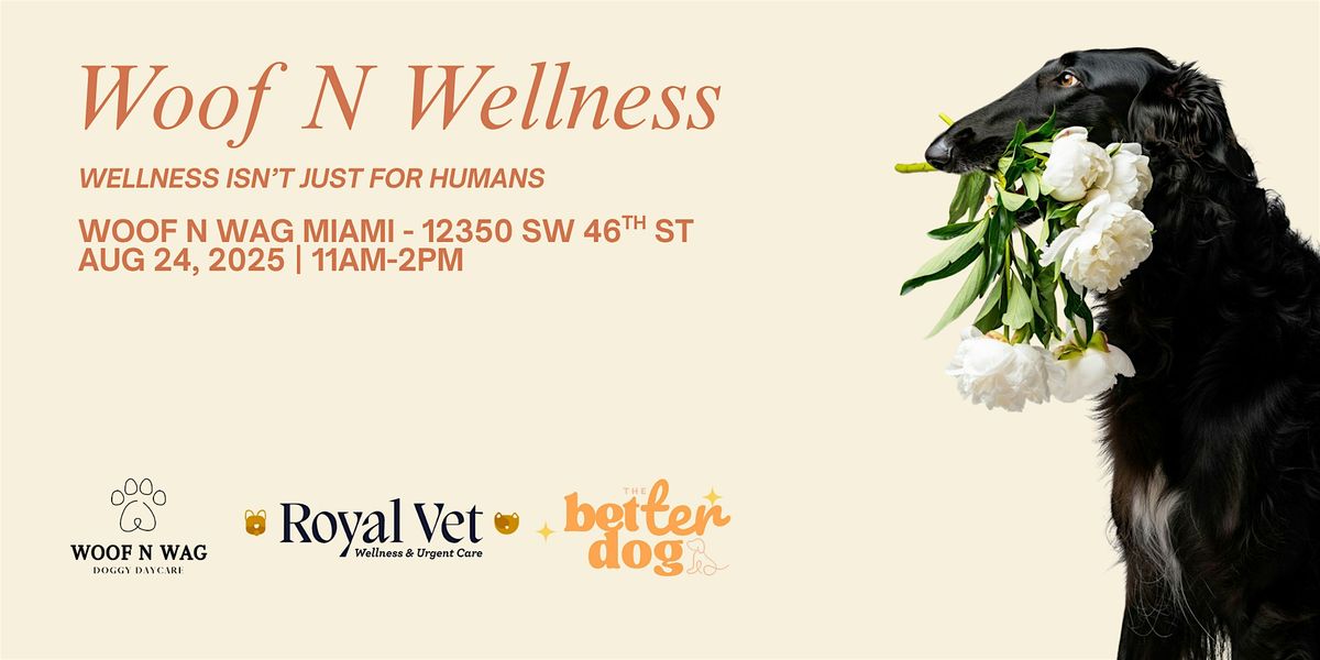 Woof N Wellness