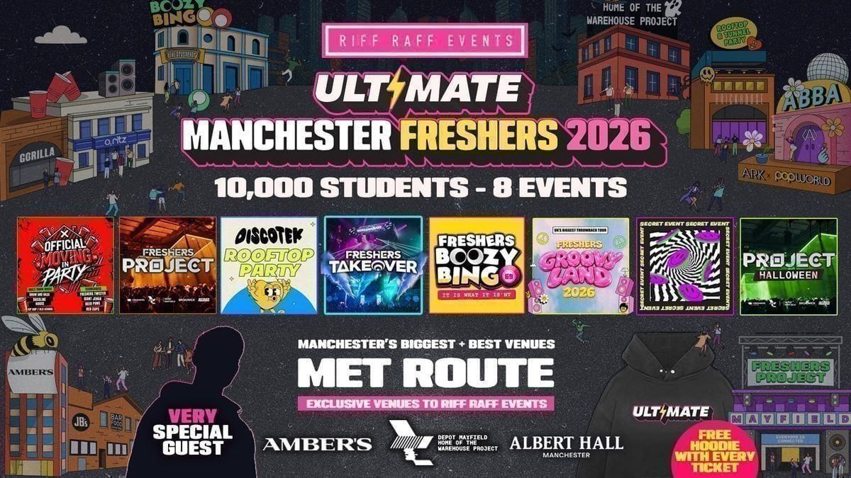 ULTIMATE RIFF RAFF FRESHERS 2026 \u26a1\ufe0f MET ROUTE - Sold out 15 Years Running! \ud83d\udc55 FREE Hoodie + Huge Artist with Every Ticket!