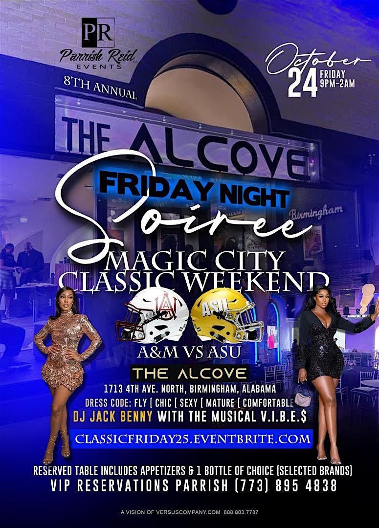 Magic City Classic"8th Annual" Friday Night Soiree -The Alcove Birmingham