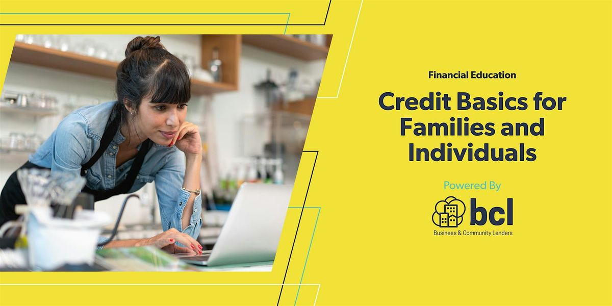 Credit Basics for Families and Individuals