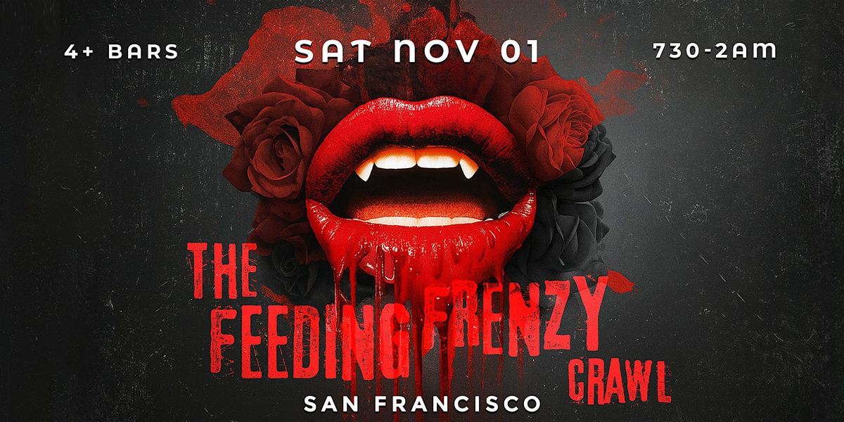 Feeding Frenzy Halloween Bar Crawl San Francisco 2025