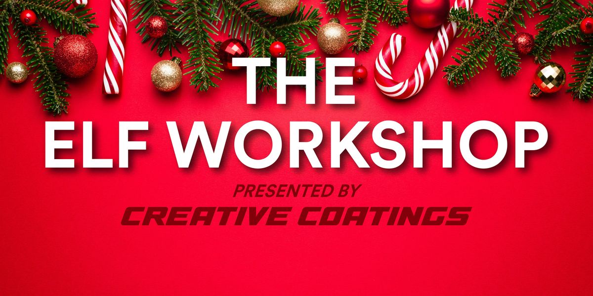 Creative Coatings Elf Workshop