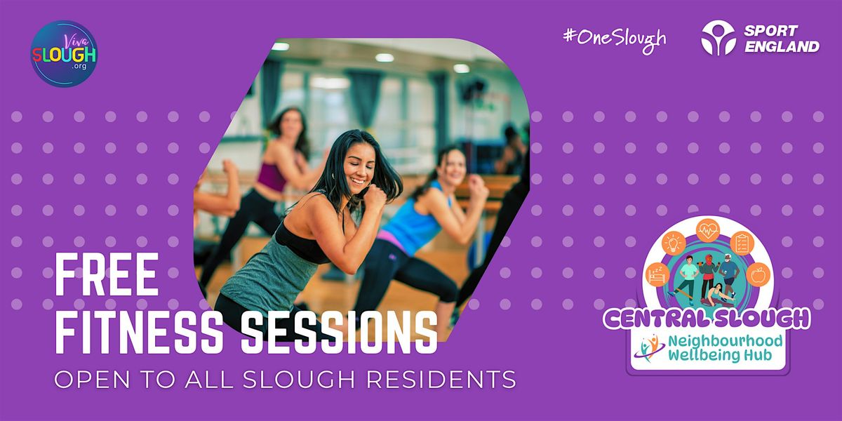 CENTRAL SLOUGH FREE FITNESS SESSIONS