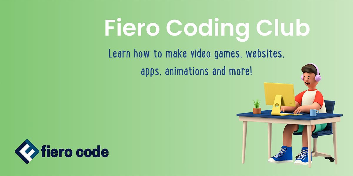 Fiero Code Club Term 2