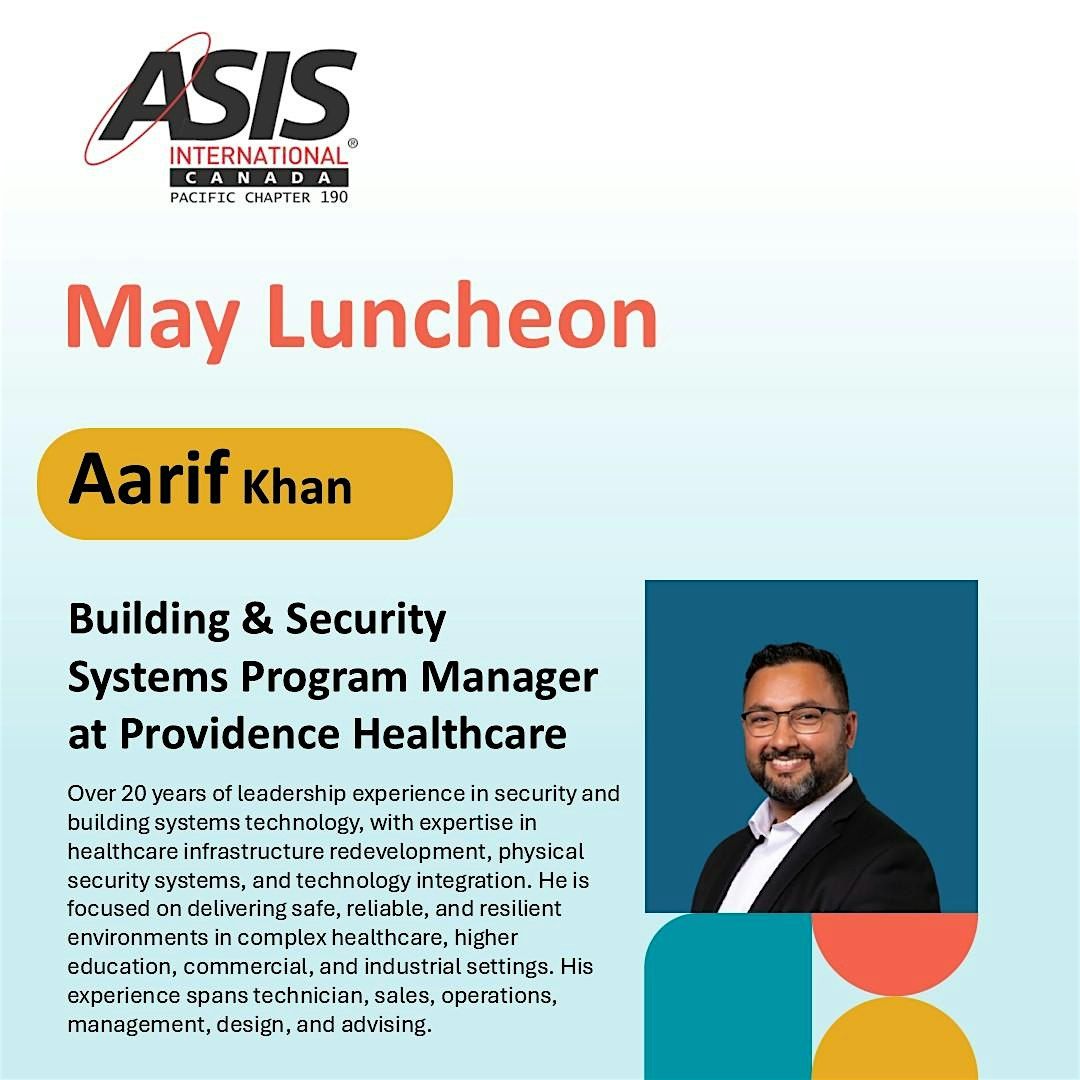 May ASIS Canadian Pacific Chapter 190 Chapter luncheon