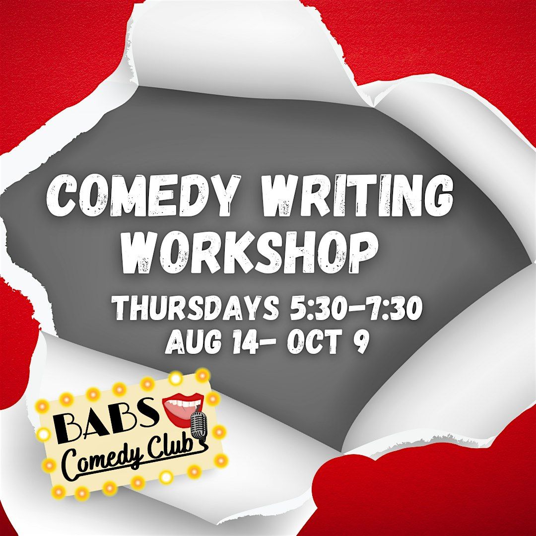 Adult Comedy Writing Workshop at BABS