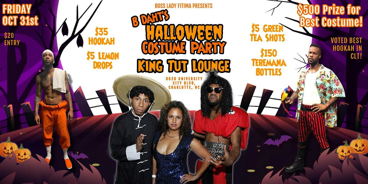 B-Daht's Halloween Costume Party!! CASH PRIZE for BEST COSTUME!