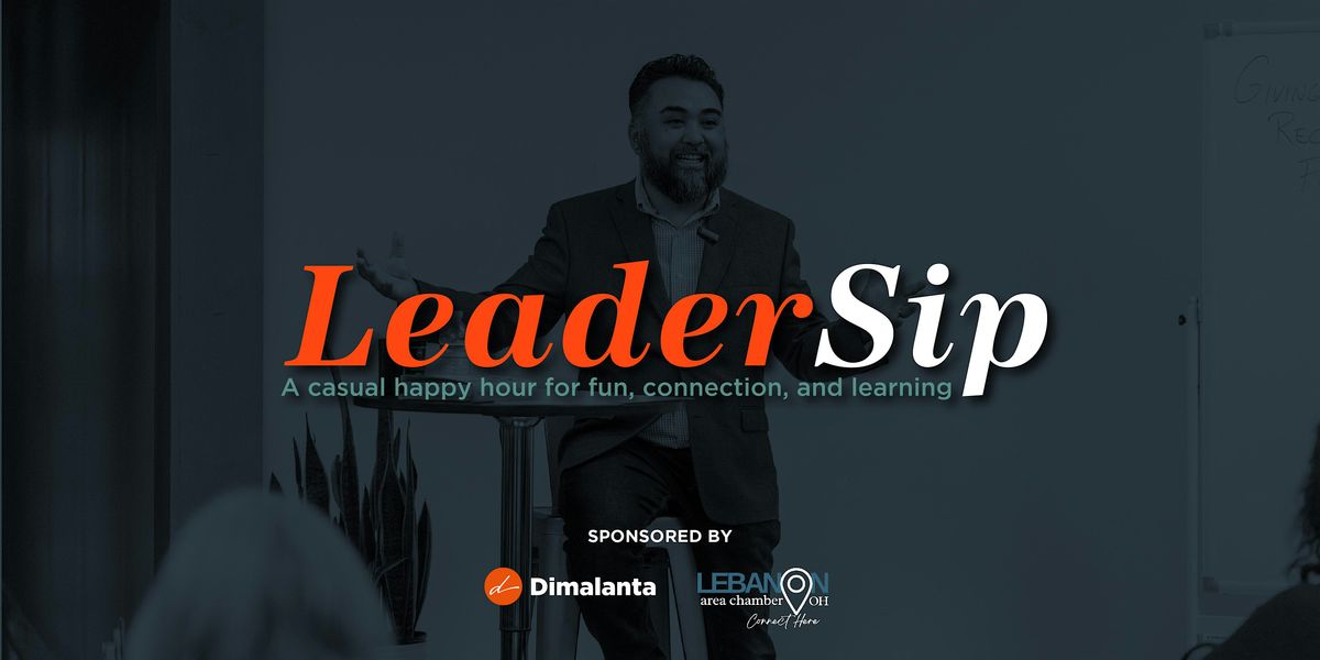 LeaderSip - From Startup to Standout: Keeping It Human as You Scale