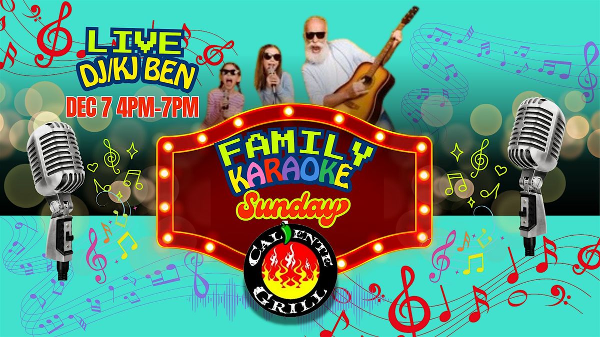 Family Karaoke Sunday - Powered by DJ KJ Ben