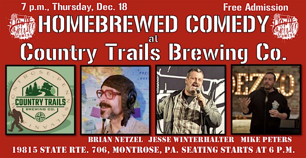 Homebrewed Comedy at Country Trails Brewing Co.