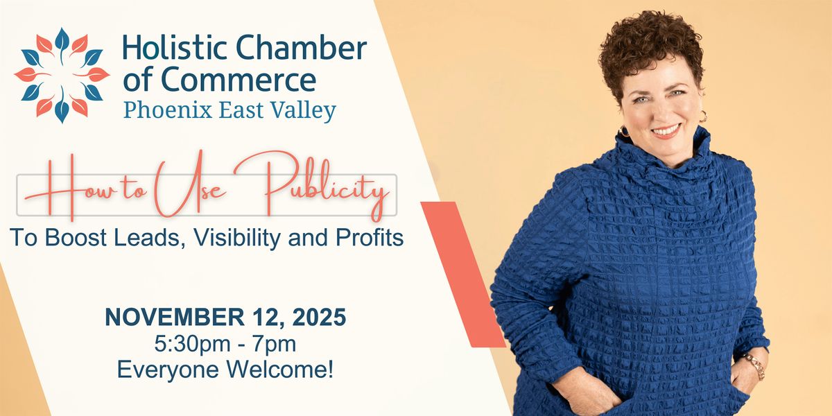 How to Use Publicity to Boost Leads, Visibility and Profits