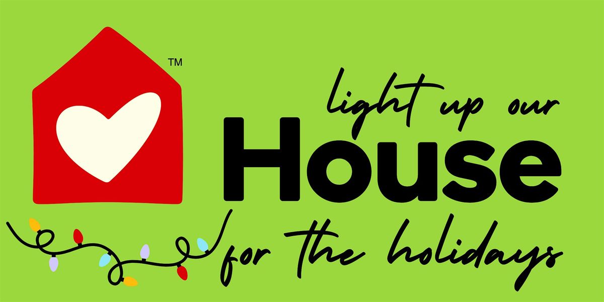 Light Up our House for the Holidays