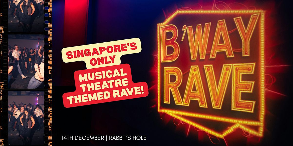 B'way Rave 2025