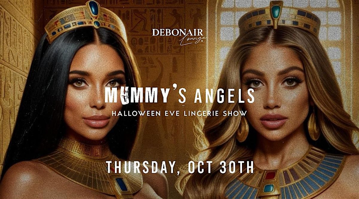 MUMM'Y ANGELS Halloween EVE Lingerie Show
