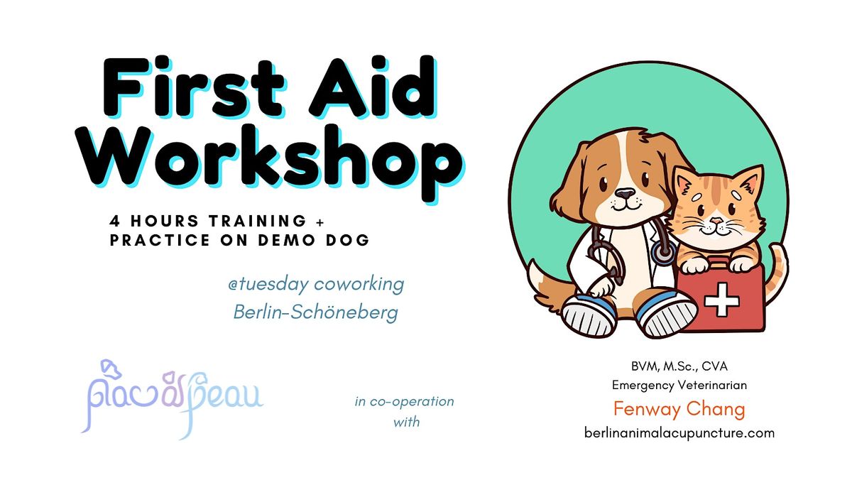 First Aid for Dogs and Cats with Emergency Vet & Demo Dog