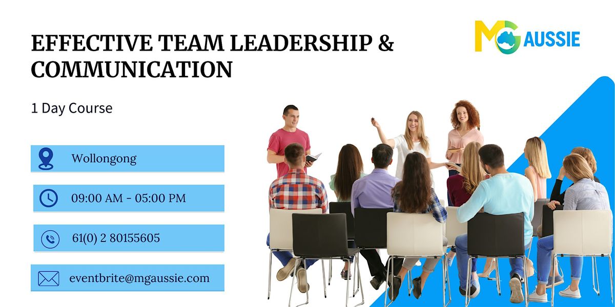Effective Team Leadership & Communication in Wollongong: 1 Day Course