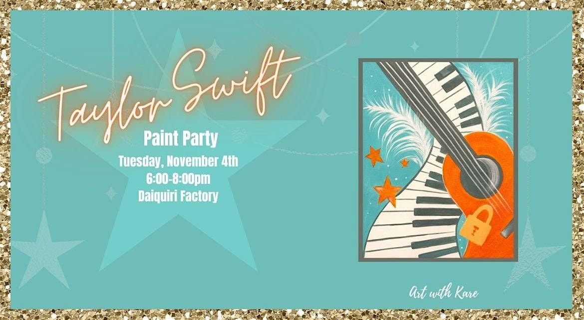 Life of an "Artist" Paint Party at Daiquiri Factory!