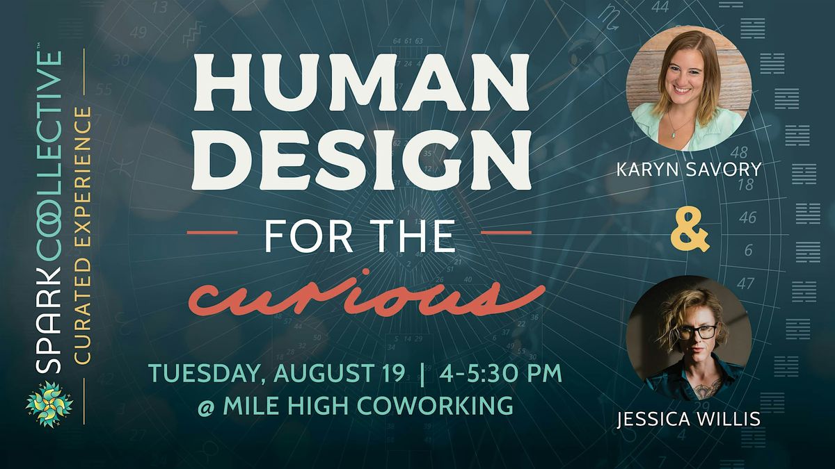 Human Design for the Curious