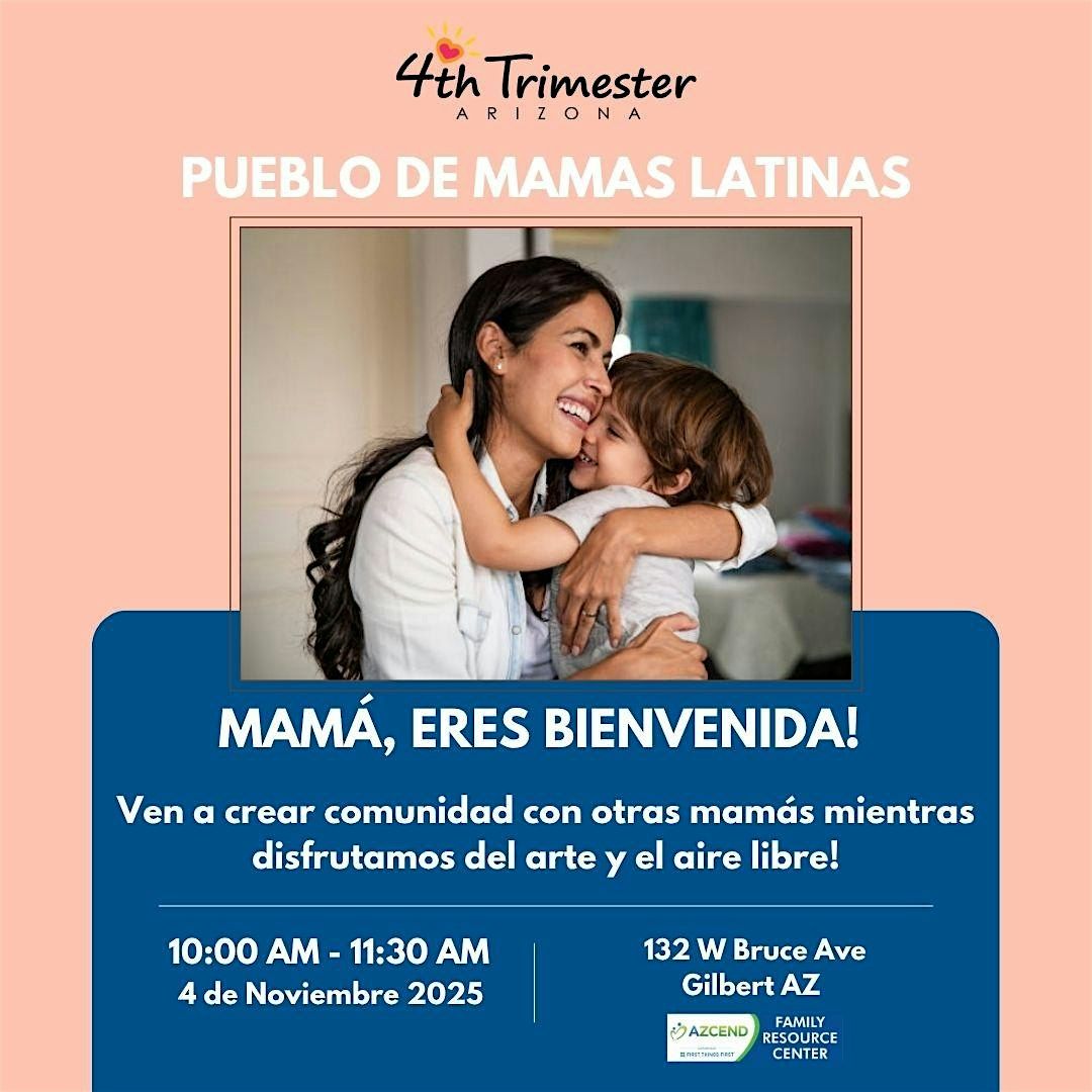 Pueblo de Mamas Latinas (Bilingual)
