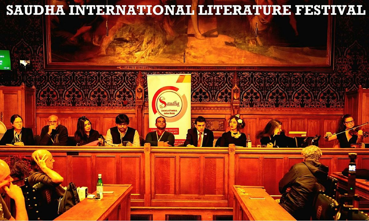 Saudha International Literature Festival|Love Lust & Longing |UK Parliament