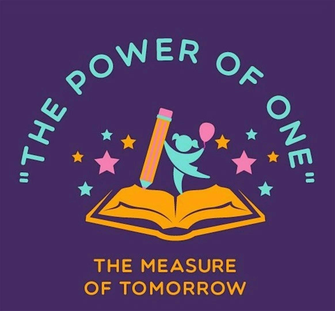 The Measure of Tomorrow "The Power of One"