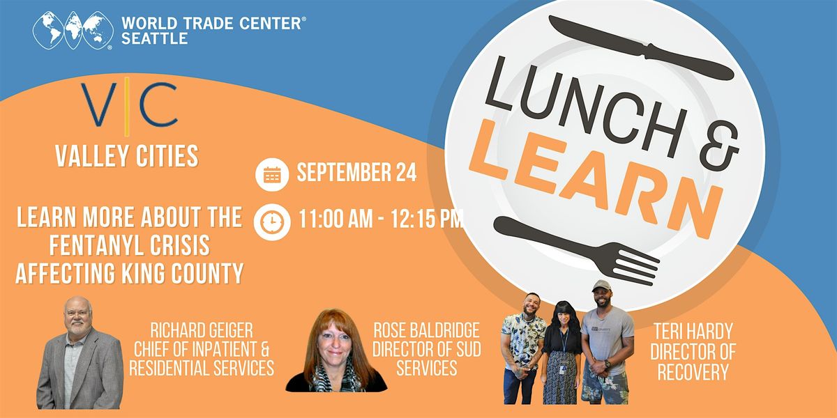 Lunch and Learn: Valley Cities Behavioral Health Care