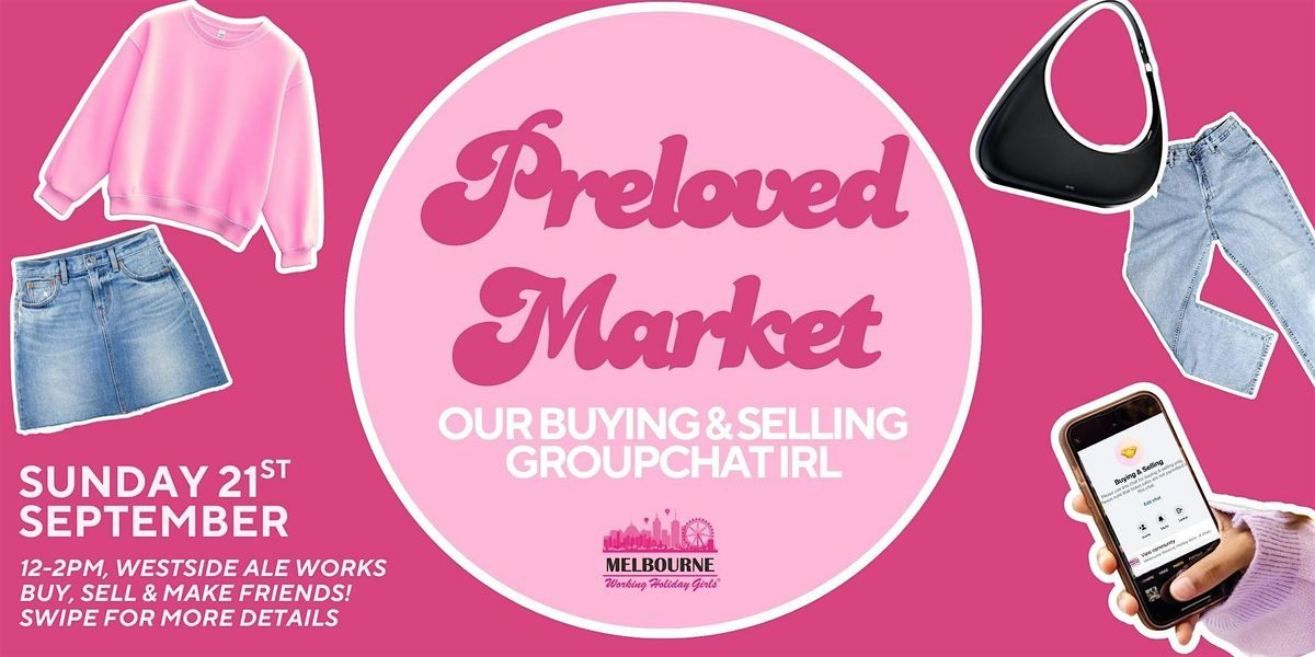 Preloved Market | Melbourne Working Holiday Girls