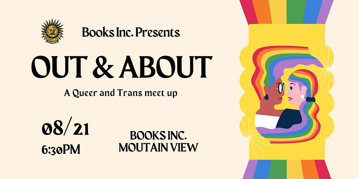 OUT & ABOUT at Books Inc. Mountain View