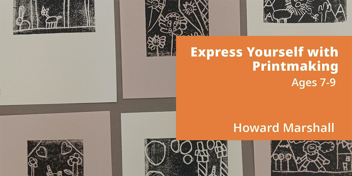 Express Yourself with Printmaking, 6 classes, Ages 7-9
