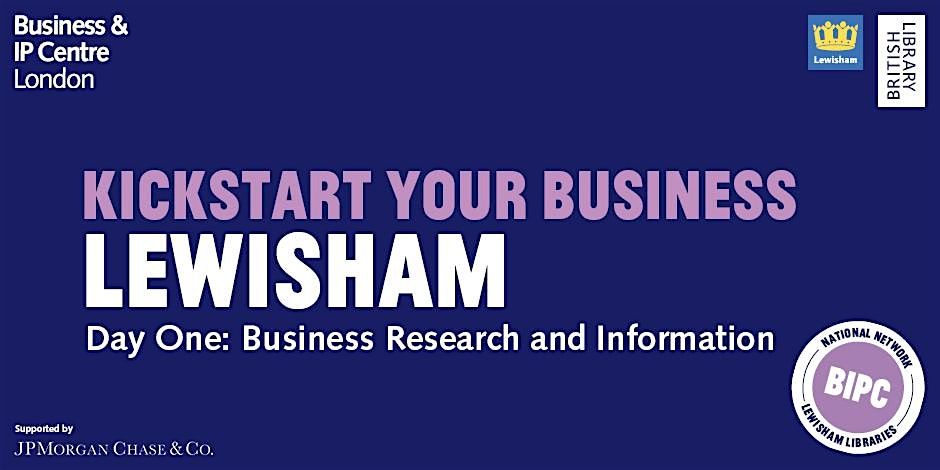 Day 1: Kickstart Your Business - Business Research & Information (HYBRID)