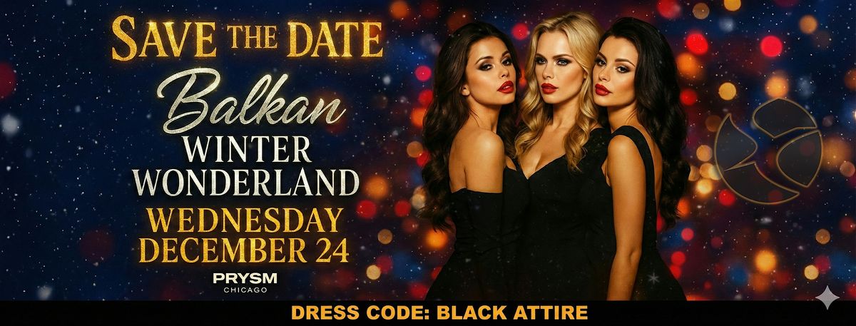 Balkan Winter Wonderland  2025 | PRYSM