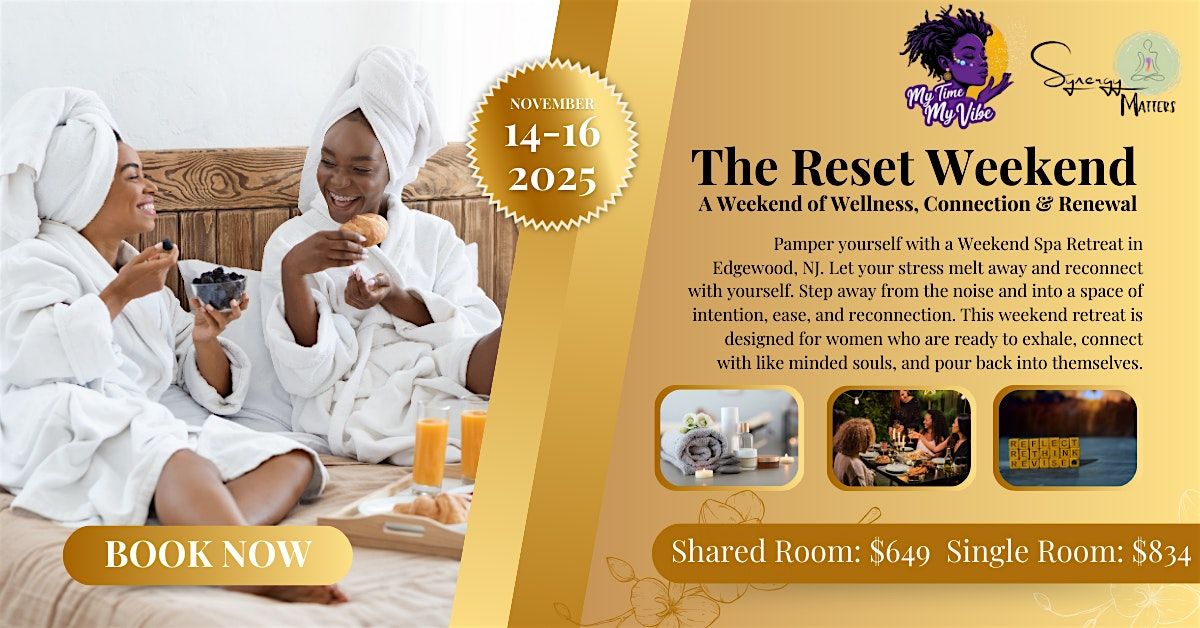 The Reset Weekend Women's Retreat